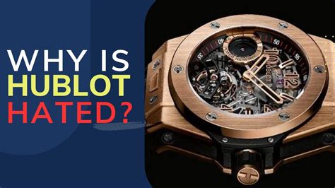 why is hublot hated